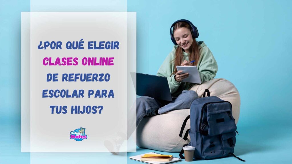 Niña sonriente tomando clases online de refuerzo escolar desde casa con Online Mates
